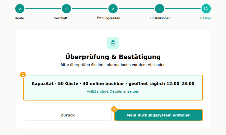 Schritt 5 der Registrierung: die Zusammenfassung (1) und Mein Buchungssystem erstellen (2)