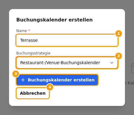 Das Fenster für einen neuen Kalender: Name (1), Buchungsstrategie (2), Buchungskalender erstellen (3) und Abbrechen (4)