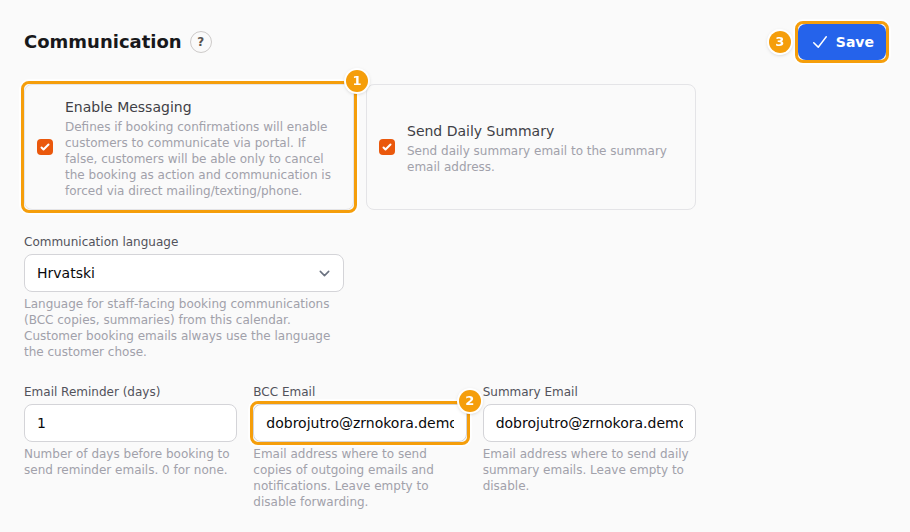 Enable Messaging ticked (1), your address in BCC Email (2) and Save (3)