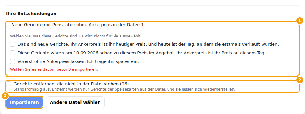 Ihre Entscheidungen (1), Gerichte entfernen, die nicht in der Datei stehen (2) und die Schaltfläche Importieren (3)