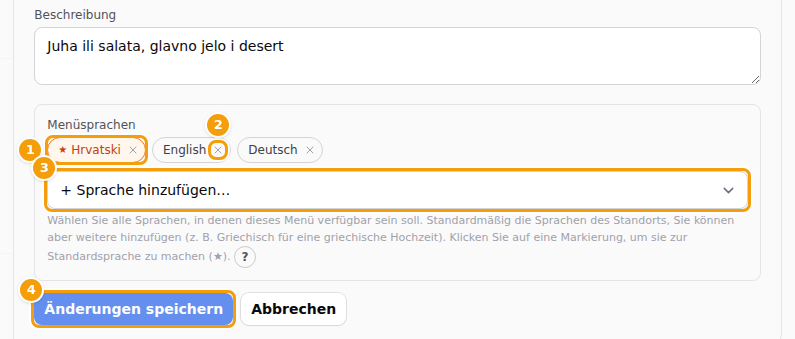 Das Feld Menüsprachen: die Standardsprache (1), das Kreuz, das eine Sprache entfernt (2), die Liste zum Hinzufügen einer Sprache (3) und Änderungen speichern (4)
