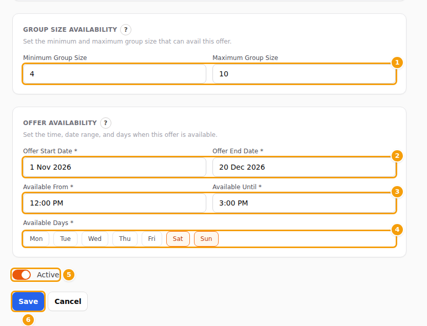 The lower part of the form: group size (1), dates (2), hours (3), days (4), the Active switch (5) and Save (6)