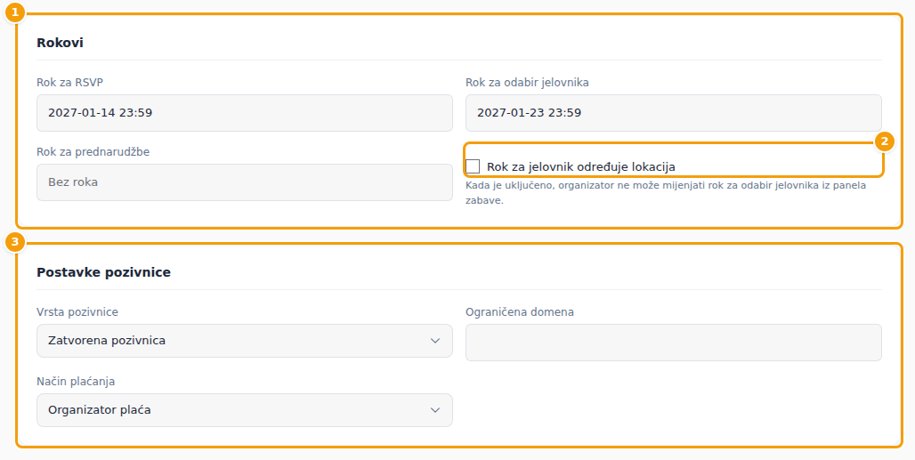 Rokovi (1), rok za jelovnik koji određuje lokacija (2) i Postavke pozivnice (3)