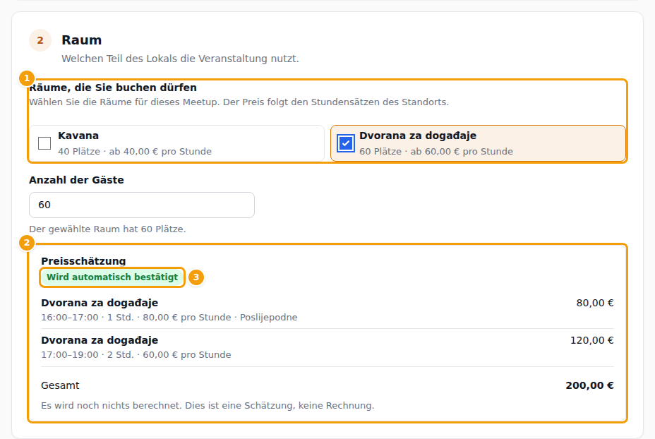 Das Meetup-Formular des Organisators: Räume zur Auswahl (1), Schätzung (2) und Kennzeichen (3)