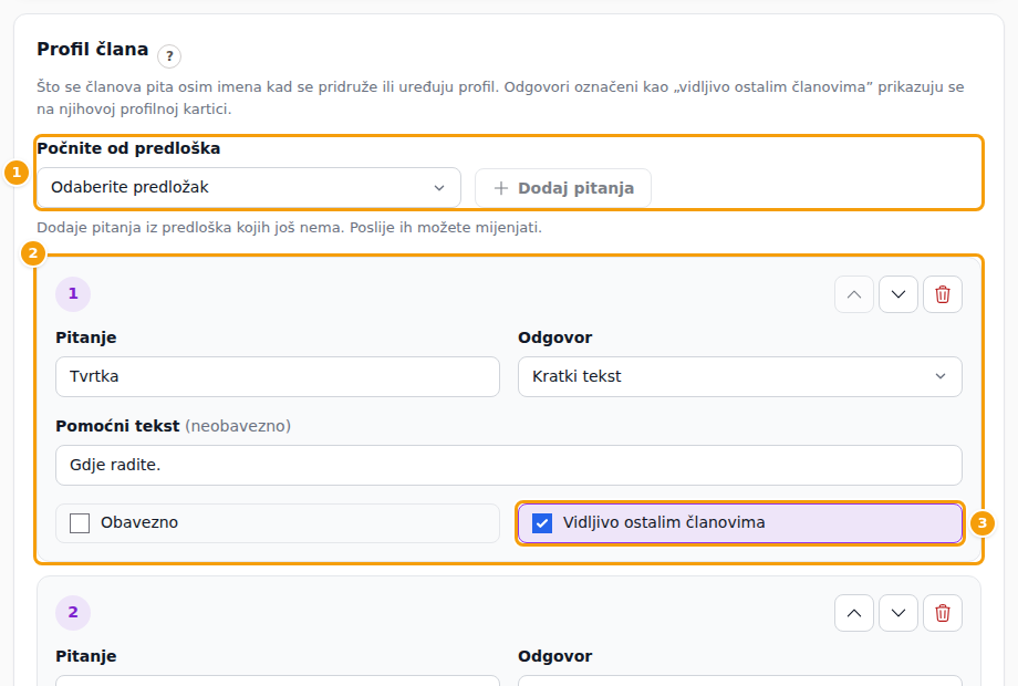 Predložak (1), pitanje (2) i „Vidljivo ostalim članovima” (3)