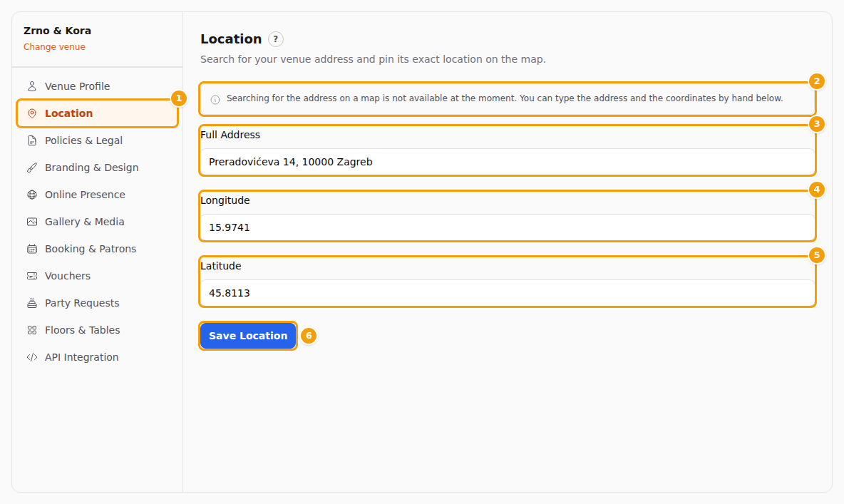 The Location tab when the address search is not available: the tab (1), the grey note (2), Full Address (3), Longitude (4), Latitude (5) and Save Location (6)