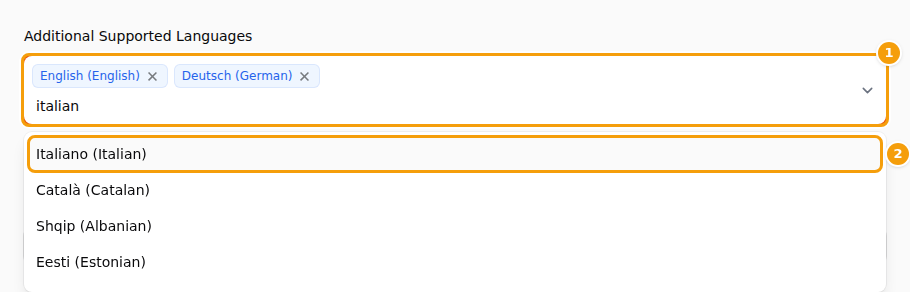 Typing "italian" into Additional Supported Languages (1) and choosing Italiano (Italian) (2)
