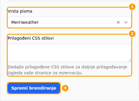 Vrsta pisma (1), Prilagođeni CSS stilovi (2) i Spremi brendiranje (3)