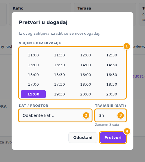 Dijalog Pretvori u događaj: vrijeme rezervacije (1), kat / prostor (2), trajanje (3) i Pretvori (4)