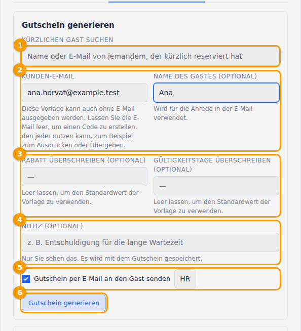 Die Karte Gutschein generieren: Kürzlichen Gast suchen (1), E-Mail und Name (2), die Überschreibungen (3), die Notiz (4), die E-Mail-Optionen (5) und Gutschein generieren (6)
