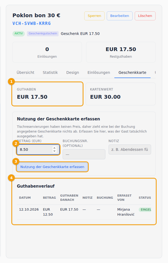 Der Tab Geschenkkarte: das Guthaben (1), der Betrag (2), Nutzung der Geschenkkarte erfassen (3) und der Verlauf (4)