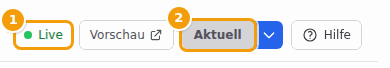 Die Anzeige Live (1) und die Schaltfläche Aktuell (2)