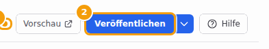 Der orangefarbene Punkt (1) und die Schaltfläche Veröffentlichen (2)