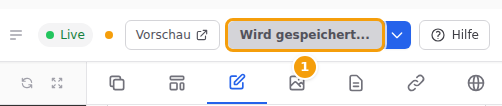 Wird gespeichert...: Warten Sie einen Moment, bis auf der Schaltfläche wieder Veröffentlichen steht (1)