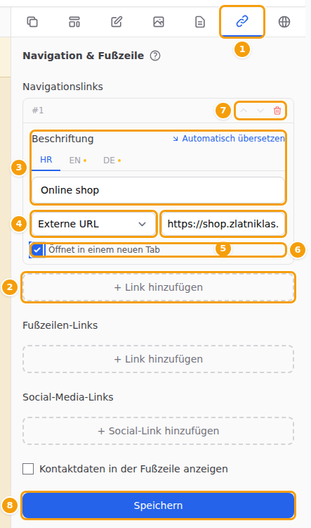 Navigation & Fußzeile (1), Link hinzufügen (2), die Beschriftung des Links (3), wohin er führt (4), seine Adresse (5), Öffnet in einem neuen Tab (6), verschieben und entfernen (7) und Speichern (8)
