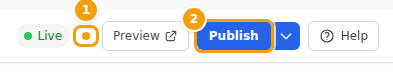 The orange dot (1) and the Publish button (2)