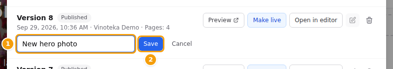 Typing a name for version 8 (1), then Save (2)