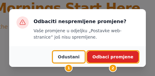 Odbaciti nespremljene promjene? — Odustani (1) ili Odbaci promjene (2)